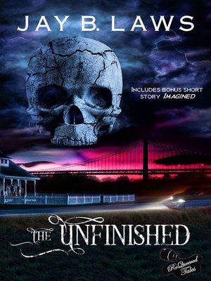 cover image of The Unfinished